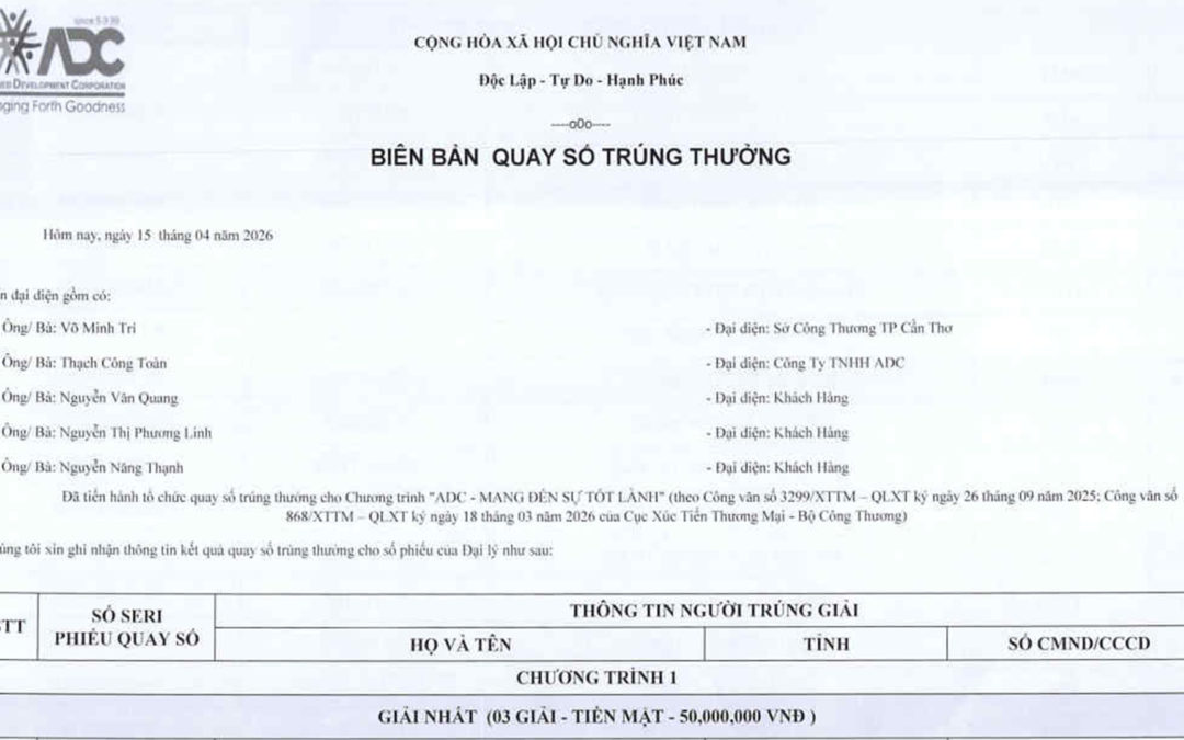 Thông báo & Biên bản quay số “ADC – Mang đến sự tốt lành” Đông Xuân 2025 – 2026